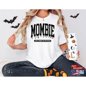 Mombie Mom Halloween Shirt Fall Sweater Mama Tshirt Classic